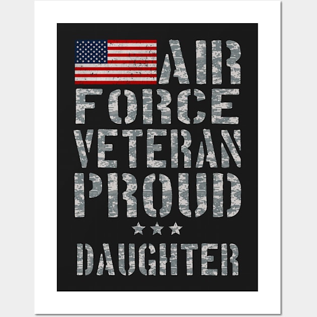 Airforce Veteran Proud Daughter TShirt Wall Art by andytruong